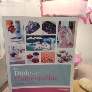 Livre La Bible de l’Homéopathie