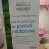 Votre santé par les plantes médicinales