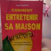 Comment entretenir sa maison au naturel