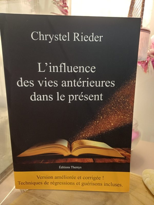 L’influence des vies antérieures dans le présent